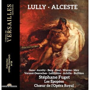 Lully: Alceste Lully: Alceste