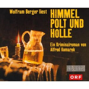 Himmel Polt und Hölle Himmel Polt und Hölle
