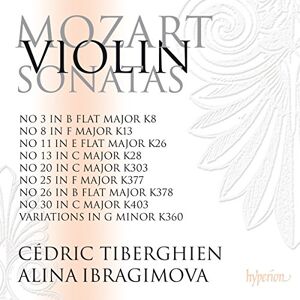 Mozart: Violin Sonatas Nos. 20, 25, 26, 30 (K. 303, 377, 378 & 403) etc. Mozart: Violin Sonatas Nos. 20, 25, 26, 30 (K. 303, 377, 378 & 403) etc.