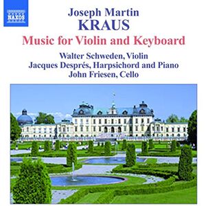 KRAUS: Complete Chamber Music with Keyboard KRAUS: Complete Chamber Music with Keyboard