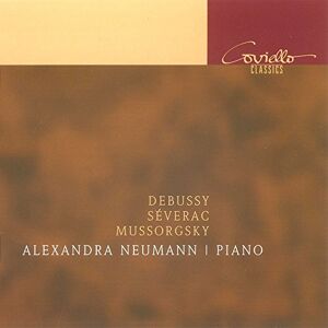 Debussy/Mussorgsky/Severac: Piano Works Debussy/Mussorgsky/Severac: Piano Works