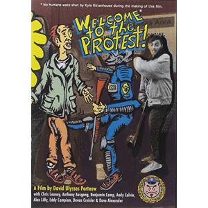 Welcome to the Protest Welcome to the Protest