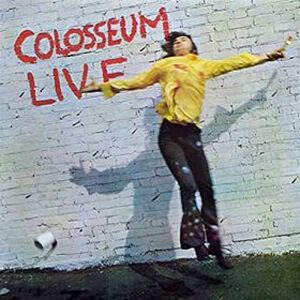 Colosseum Live (Remastered & Expanded Edition) Colosseum Live (Remastered & Expanded Edition)