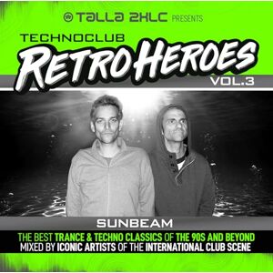Talla 2xlc Presents Techno Club Retroheroes Vol. 3 Talla 2xlc Presents Techno Club Retroheroes Vol. 3