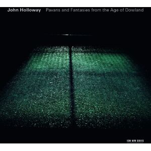 Pavans and Fantasies From the Age of Dowland Pavans and Fantasies From the Age of Dowland
