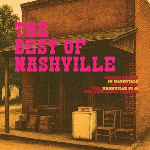 The Best of Nashville The Best of Nashville