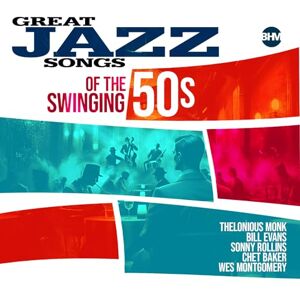 Great Jazz Songs of the Swinging 50s Great Jazz Songs of the Swinging 50s