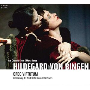 Hildegard von Bingen: Ordo Virtutum Hildegard von Bingen: Ordo Virtutum