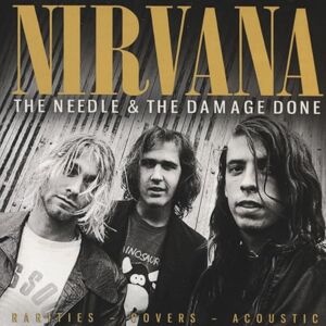 THE NEEDLE & THE DAMAGE DONE THE NEEDLE & THE DAMAGE DONE
