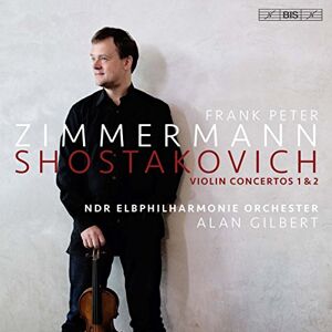 Shostakovich: Violin Concertos 1 & 2 Shostakovich: Violin Concertos 1 & 2