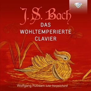 J.S. Bach: Das Wohltemperierte Clavier J.S. Bach: Das Wohltemperierte Clavier