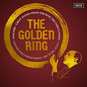 The Golden Ring: Great Scenes from Wagner's Der Ring des Nibelungen The Golden Ring: Great Scenes from Wagner's Der Ring des Nibelungen