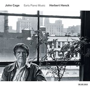 John Cage: Early Piano Music John Cage: Early Piano Music