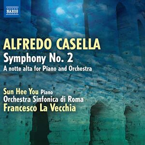 Casella: Symphony No.2 Casella: Symphony No.2