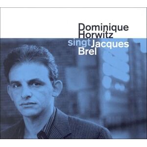 Singt Jacques Brel Singt Jacques Brel