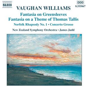 VAUGHAN WILLIAMS: Fantasias / Norfolk Rhapsody / In the Fen Country / Concerto Grosso VAUGHAN WILLIAMS: Fantasias / Norfolk Rhapsody / In the Fen Country / Concerto Grosso