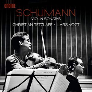 Schumann: Sonatas For Violin Piano Schumann: Sonatas For Violin Piano