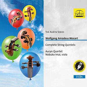 Mozart: The Complete String Quintets AURYN SERIES Mozart: The Complete String Quintets AURYN SERIES