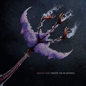 Prayers For An Absentee Prayers For An Absentee