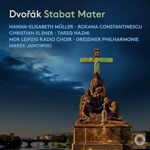 Dvorak: Stabat Mater Dvorak: Stabat Mater