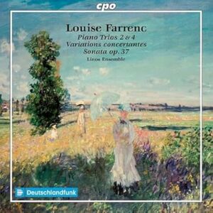 Louise Farrenc: Piano Trios Nos. 2 & 4; Variations concertantes; Violin Sonata No. 1, Op. 37 Louise Farrenc: Piano Trios Nos. 2 & 4; Variations concertantes; Violin Sonata No. 1, Op. 37