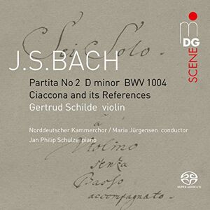 JS Bach: Partita No. 2 D Minor; Ciaccona, Choral References JS Bach: Partita No. 2 D Minor; Ciaccona, Choral References