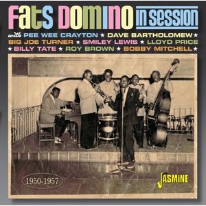 Fats Domino in Session 1950-1957 Fats Domino in Session 1950-1957