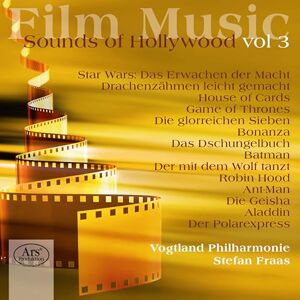 Film Music Sounds of Hollywood Vol. 3 Film Music Sounds of Hollywood Vol. 3