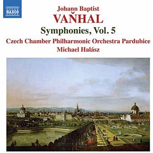 Johann Baptist Vanhal: Symphonies Johann Baptist Vanhal: Symphonies