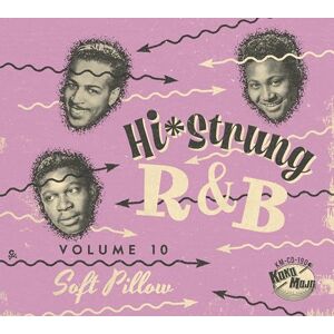 Hi-Strung R&B Vol. 10 Soft Pillow Hi-Strung R&B Vol. 10 Soft Pillow