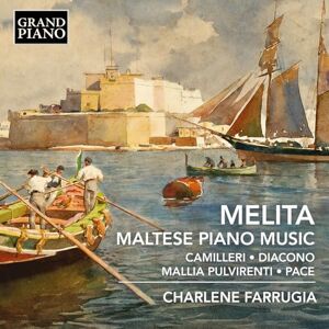 Melita Maltese Piano Music (Charles Camilleri; Carmelo Pace; Carlo Diacono; Josie Mallia Pulvirenti) Melita Maltese Piano Music (Charles Camilleri; Carmelo Pace; Carlo Diacono; Josie Mallia Pulvirenti)