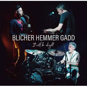 It Will Be Alright It Will Be Alright