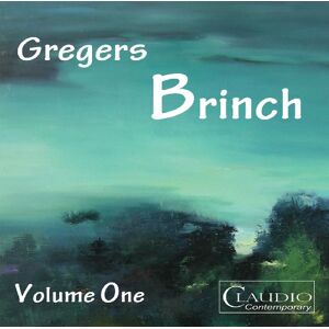 Gregers Brinch: Volume 1 Gregers Brinch: Volume 1