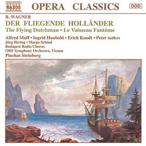 WAGNER, R.: Der Fliegende Hollander WAGNER, R.: Der Fliegende Hollander