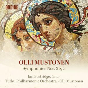 Olli Mustonen: Symphonies Nos. 2 & 3 Olli Mustonen: Symphonies Nos. 2 & 3