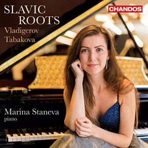 Slavic Roots Vladigerov, Tabakova piano works Slavic Roots Vladigerov, Tabakova piano works