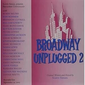 Broadway Unplugged 2 (S.Foster-E.Skinner-M.Kudisch And more) Broadway Unplugged 2 (S.Foster-E.Skinner-M.Kudisch And more)