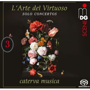 L'Arte del Virtuoso Vol. 3 Solo Concertos L'Arte del Virtuoso Vol. 3 Solo Concertos