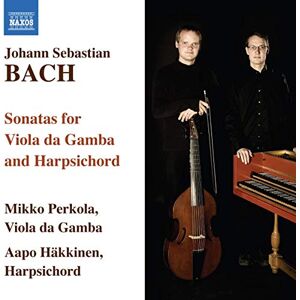 BACH: 3 sonatas for viola da gamba and harpsichard BACH: 3 sonatas for viola da gamba and harpsichard