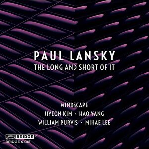 Paul Lansky: The Long and Short of It Paul Lansky: The Long and Short of It