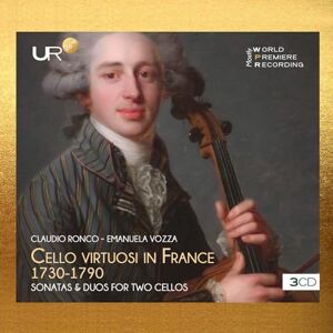 Cello Viruosi in France 1730-1790 Sonatas and Duos for Two Cellos Cello Viruosi in France 1730-1790 Sonatas and Duos for Two Cellos