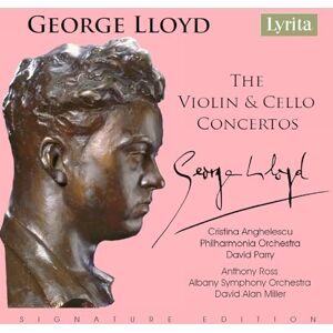 George Lloyd: The Violin Concertos & Cello Concerto George Lloyd: The Violin Concertos & Cello Concerto