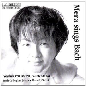 Bach: Mera Sings Bach (Arias For Countertenor) Bach: Mera Sings Bach (Arias For Countertenor)