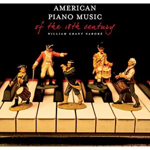 American Keyboard Music of the 18 Th Century American Keyboard Music of the 18 Th Century