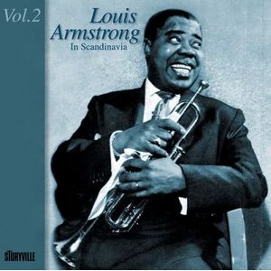 Louis Armstrong In Scandinavia 1952-1955 Volume 2 Jazz CD Louis Armstrong In Scandinavia 1952-1955 Volume 2 Jazz CD