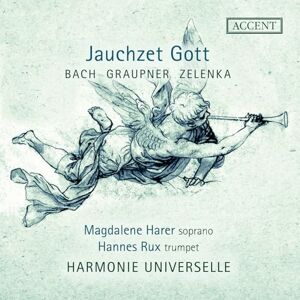 Jauchzet Gott: Sacred Music for Trumpet & Soprano Jauchzet Gott: Sacred Music for Trumpet & Soprano