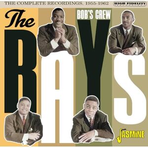 Bob'S Crew the Complete Recordings, 1955-1962 Bob'S Crew the Complete Recordings, 1955-1962