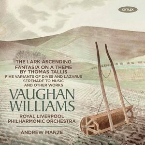 Vaughan Williams: The Lark Ascending/... Vaughan Williams: The Lark Ascending/...