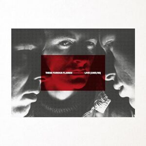 These Furious Flames! Redskins Live! 1985-86 These Furious Flames! Redskins Live! 1985-86