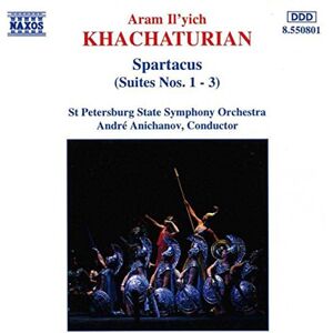 Khachaturian: Spartacus Suites Khachaturian: Spartacus Suites